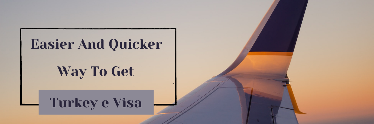 Turkey e visa easier and quicker way to get